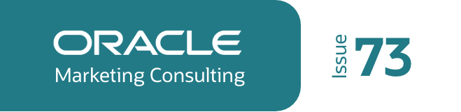 Oracle Marketing Consulting: Issue 73