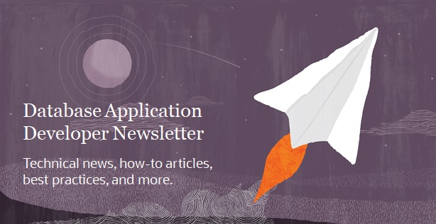 Database Application Developer Newsletter