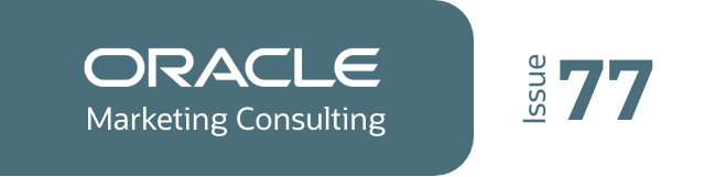 Oracle Marketing Consulting: Issue 77