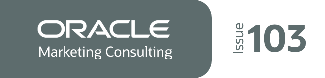 Oracle Marketing Consulting: Issue 103