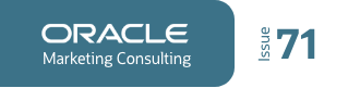Oracle Marketing Consulting: Issue 71